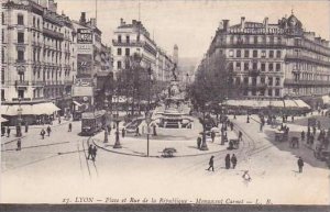 France Lyon Place et Rue de la Republique Monument Carnot