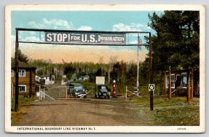 US Canadian International Boundary Line Highway No.1 Immigration Postcard E25