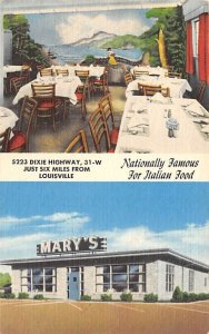 Mary's Italian restaurant Home of real Italian food Louisville KY