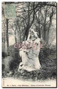 Paris - 8 - Parc Monceau - Statue of & # 39Ambroise Thomas - Old Postcard