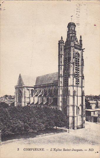 France Compiegny L'Eglise Saint-Jacques 1937