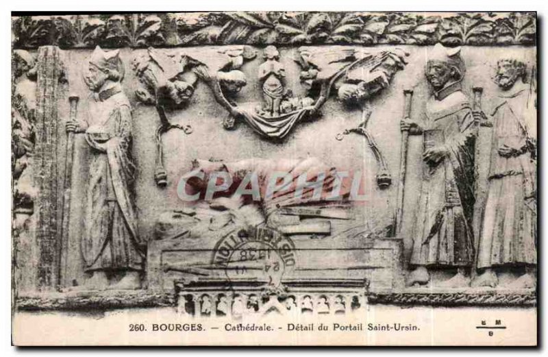 Old Postcard Bourges Cathedral detail of the portal Saint Ursin