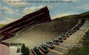 Red Rocks Theater - Denver, Colorado CO  