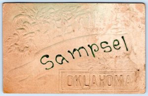 1909 GREETINGS FROM SAMPSEL OKLAHOMA EMBOSSED ANTIQUE POSTCARD