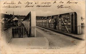 CPA CHAMPAGNE-sur-SEINE - L'Entrée du Pont (249630)