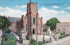 Texas Brownsville Old Immaculate Conception Church