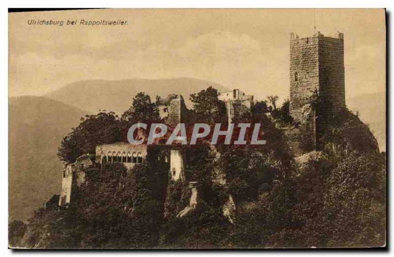 Postcard Old Ulrichsburg bei Rappoltsweiler