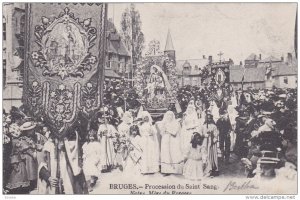 BRUGES , Belgium, 1900-1910's; Procession Du Saint Sang