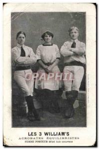 Old Postcard The 3 William & # 39s Acrobats Equilibrists carrier Woman