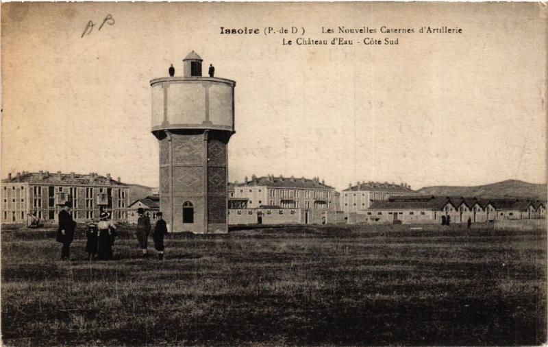 CPA ISSOIRE Les Nouvelles Casernes d'Artillerie - Les Chateau d'Eau (409712)