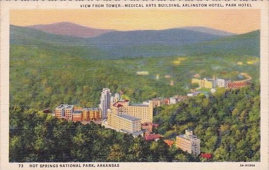 View From Tower Medical Arts Building Arlington Hotel Hot Springs National Pa...