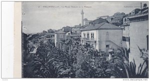 PHILIPPEVILLE [Now Skikda] , Algeria , 00-10s : Le Musee Romain et la Mosquee