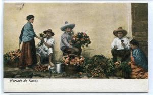 Mercado de Flores Flower Market Sellers Mexico 1907c postcard