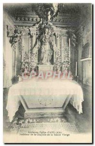 Postcard Ancient Ancient Church of Ars Ain Interior of the Chapel of the Bles...