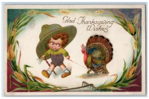 c1910's Thanksgiving Wishes Little Boy Cached Turkey Corn Wisnch Back Postcard 