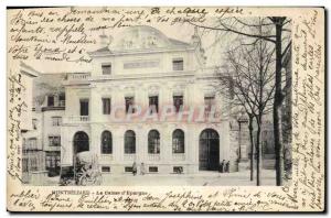 Old Postcard Bank Montbeliard Caisse d & # 39Epargne