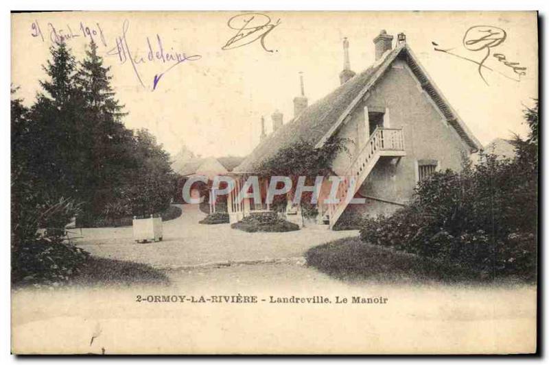 Old Postcard Ormoy-la-Rivière Landreville Le Manoir