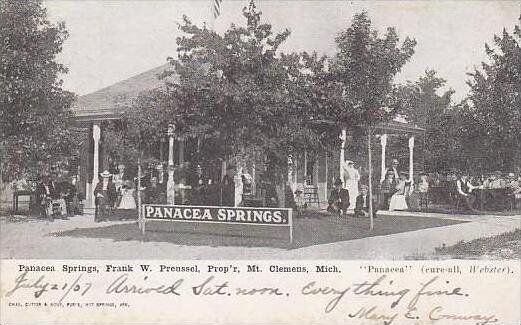 Michigan Mt Clemens Panacea Springs Frank W Preussel Proprietor 1907