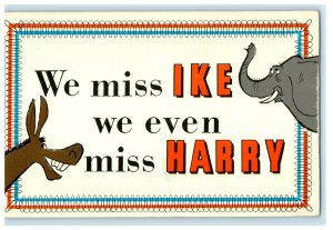 1938 We Miss Ike, We Even Miss Harry Vintage Political Advertising Postcard