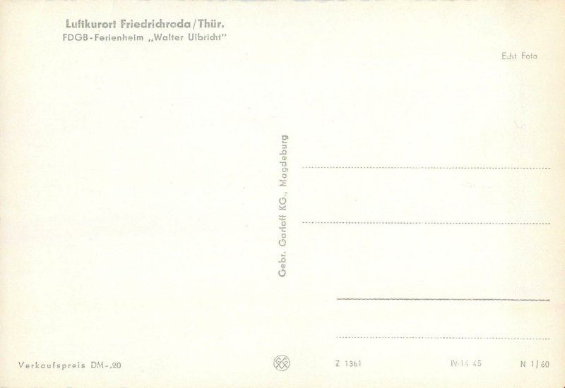 Postcard Germany Luftkurort Friedrichroda Thuringen Ferienheim Walter Ulbricht