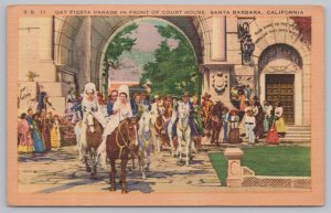 Linen~Santa Barbara California~Fiesta Parade @ Courthouse~Horse~Vintage Postcard