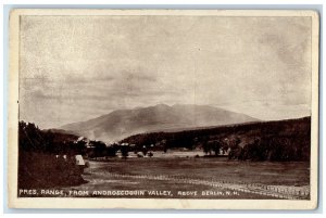 1912 Pres Range from Androscoggin Valley Above Berlin New Hampshire NH Postcard