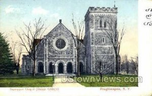 Thompson Chapel, Vassar College - Poughkeepsie, New York NY Postcard