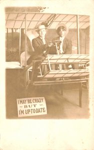 Quincy IL I May Be Crazy But I'M Up-To-Date Real Photo Postcard