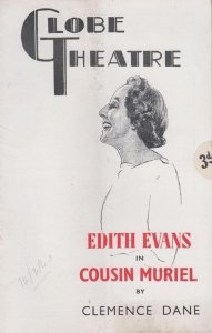 Cousin Muriel Edith Evans Drama The Globe Peggy Ashcroft Old London Theatre P...