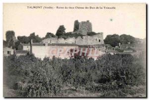 Old Postcard Talmont (Vendee) Ruins of the old Castle of the Dukes of La Trem...