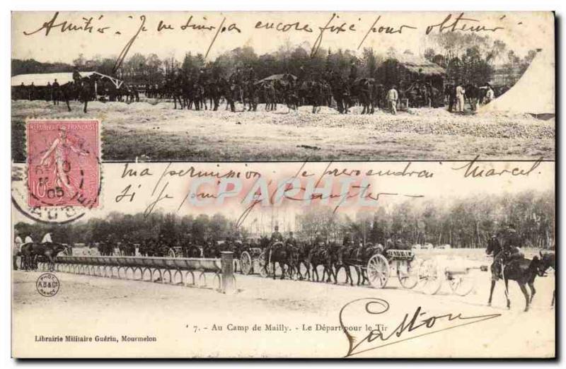 Militaria Camp of Mailly Old Postcard The departure for shooting