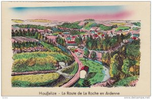 Houffalize, Belgium , 20-40s ; La Route de La Roche en Ardenne