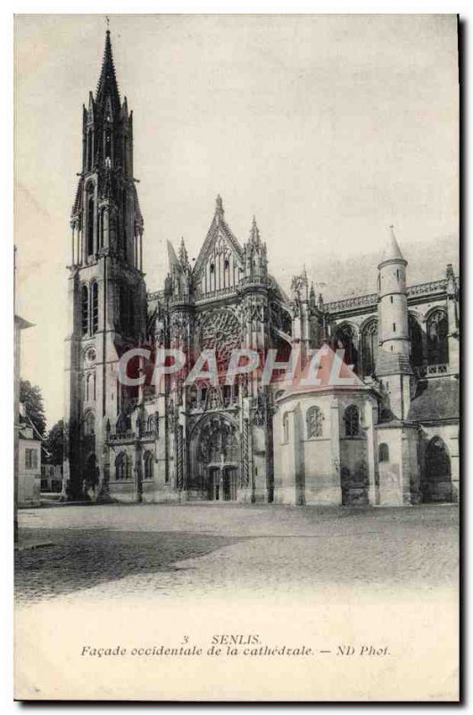 Old Postcard Senlis West Facade of the Cathedral