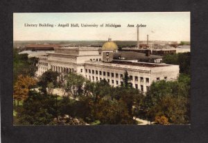 MI Literary Angell Hall University of Michigan Ann Arbor Postcard Hand Colored