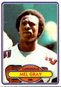 1980 Topps Football Card Mel Gray WR Arizona Cardinals sun0395