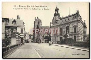 Postcard Old Bank Hotel Dreux Caisse d & # 39Epargne and church Saint Peter s...