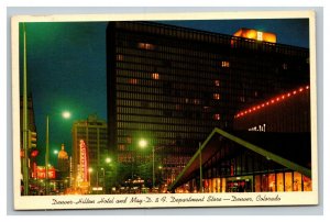 Vintage 1960's Postcard Hilton Hotel & May D&F Department Store Denver Colorado