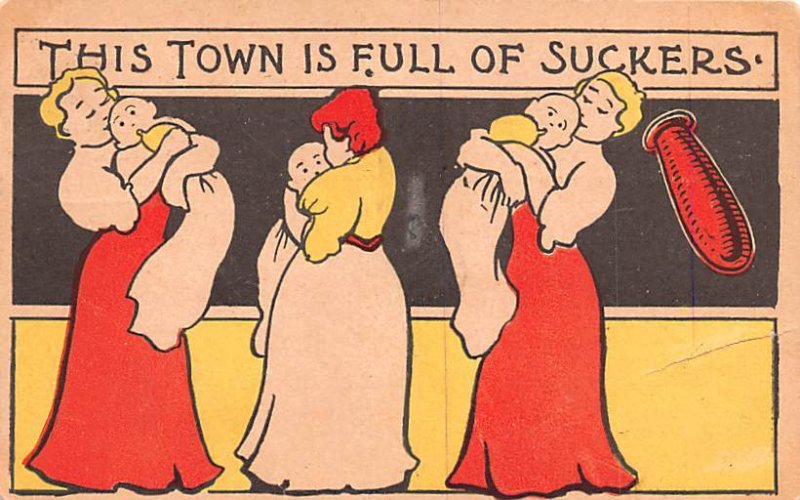 This town is full of suckers 1907 