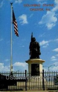 Columbus Statue - Chester, Pennsylvania