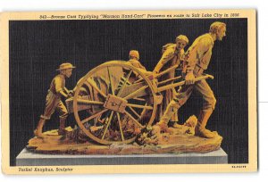Bronze Cast Mormon Hand Cart En Route to Salt Lake City Postcard 1930-1950