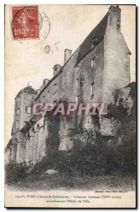 Old Postcard Pons (Charente Inferieure) The Old Castle (XVI century) now the ...