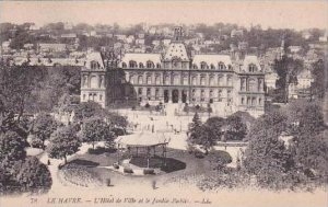 France Le Havre L'Hotel de Ville et le Jardin Public