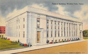 Federal Building - Wichita Falls, Texas TX  