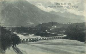 Italy Ponte nelle Alpi Passarella construita dagli Austriaci Austrians