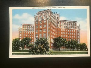 Vintage Postcard 1930-1945 Methodist Hospital Fort Worth Texas