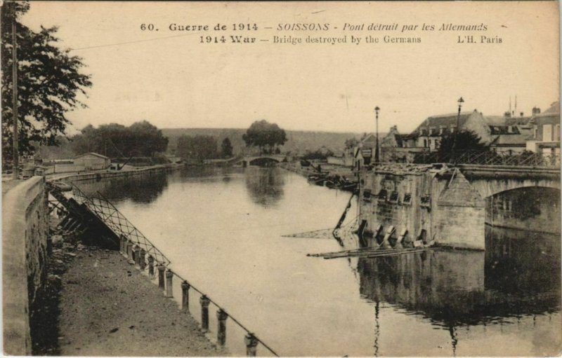 CPA Guerre de 1914 SOISSONS Pont detruit par les Allemands (151921)