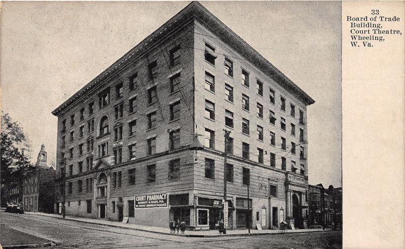 E78/ Wheeling West Virginia Postcard c1910 Board of Trade Court Theatre