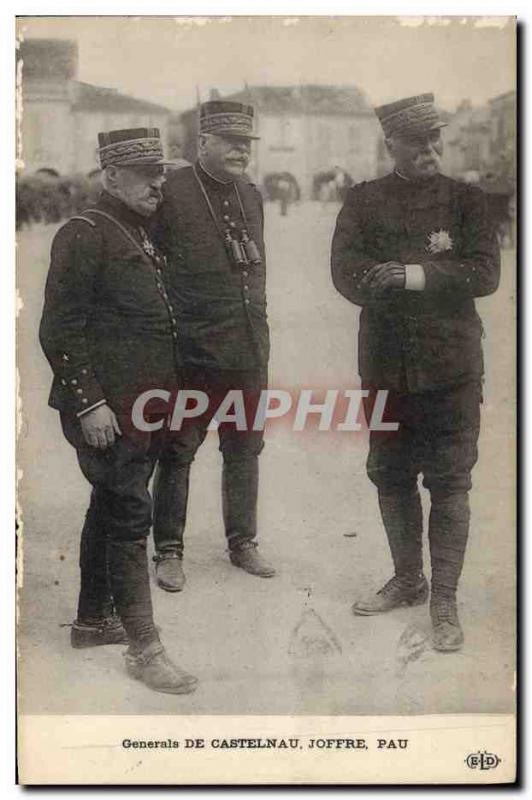 Postcard Old Army Generals Castelnau Joffre Pau