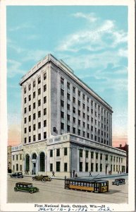 Oshkosh Wisconsin First National Bank c1930s Trolley Old Cars Postcard X5
