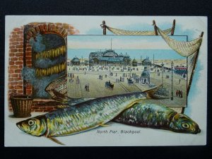 Lancashire BLACKPOOL North Pier & Kippers c1908 Embossed Postcard by B.C.C.